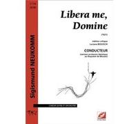 Libera me, Domine (conducteur) Sigismund NeukommSigismund Neukomm (Auteur)