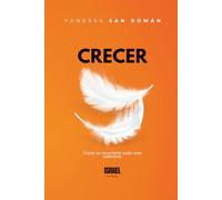 LIBERA TU INMENSIDAD: CRECER: Crecer es recordarte quién eres realmente.