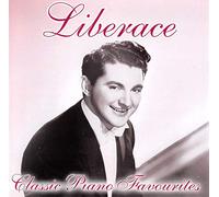 Liberace - Classic Piano Favourites