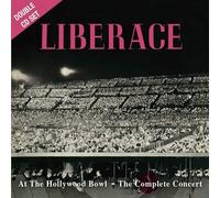 Liberace - Live At The Hollywood Bowl - The Complete Concert [Cd]