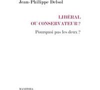 Libéral ou conservateur ?: Pourquoi pas les deux ?