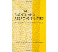 Liberal Rights And Responsibilities
