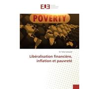 Libéralisation financière, inflation et pauvreté - Dr. Tahar Lassoued - Universitaires Europeennes - broché - Essai