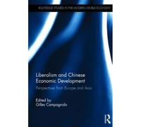 Liberalism And Chinese Economic Development