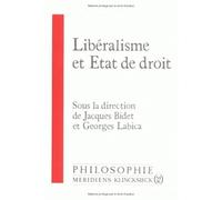 Libéralisme et Etat de droit: Actes du Colloque "Libéralisme et Etat de droit", C.N.R.S., 27 et 28 mai 1988