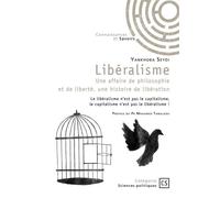 Libéralisme Une affaire de philosophie et de liberté, une histoire de libération - Yankhoba Seydi - Publibook - broché - Essai