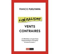 Libéralisme - Vents contraires