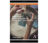 Liberalization, Financial Instability And Economic Development