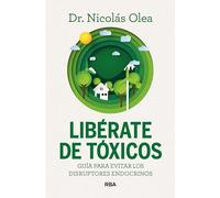 Libérate de Tóxicos: Guía para evitar los disruptores endocrinos
