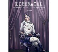 Liberated by Kaz Rowe Kaz Rowe (Auteur)