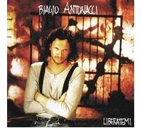 Antonacci, Biagio - Liberatemi [Import]