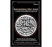 Liberating the Soul: A Guide for Spiritual Growth