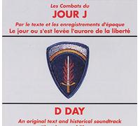 Libération-Armistice - Jour J, D. Day