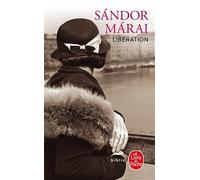 Libération - Sandor Marai - Lgf - Poche - Roman