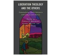 Liberation Theology And The Others