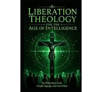 Liberation Theology for the Age of Intelligence: Artificial Intelligence, Sacred Worth, and the Ethics of Tendership