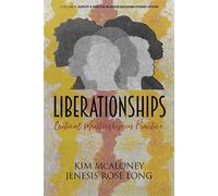 Liberationships Critical Mentorship in Practice - Kim McAloney - Information age publishing - ebook (ePub) - Livre