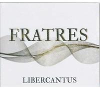 Libercantus - Fratres