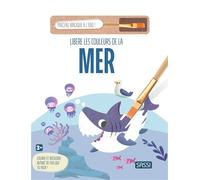 Sassi Junior – Libère les couleurs de la mer – Avec 1 pinceau magique à l'eau – Cartonné
