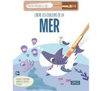 Libère les couleurs de la mer Toad Creative Studios (Auteur), Sarah Negrel (Traduction)