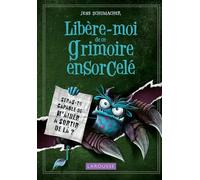Libère-moi de ce grimoire ensorcelé
