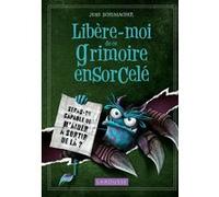 Collectif – Libère-moi de ce grimoire ensorcelé – Broché