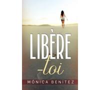 Libère-toi: Roman lesbien