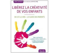 Libérez La Créativité De Vos Enfants