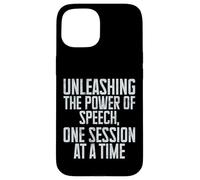 Libérez Le Pouvoir de la Parole Une Session d'orthophonie Coque pour iPhone 15