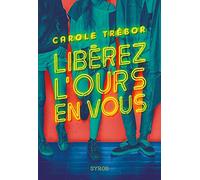 Libérez l'ours en vous