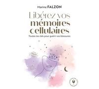 Libérez vos mémoires cellulaires