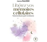 Libérez vos mémoires cellulaires