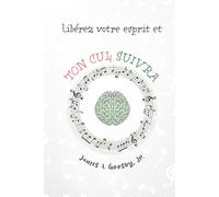 LIBÉREZ VOTRE ESPRIT ET TON CUL SUIVRA