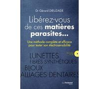Libérez-vous de ces matières parasites... (DVD)