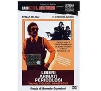 Liberi, armati, pericolosi (DVD). DVD