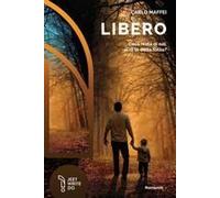 Libero. Cosa Resta Di Noi, Al Di Là Della Follia?