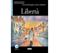 Libertà (B1) Livre avec un CD audio - Cinzia Medaglia - Cideb Black Cat - Livre CD - Méthode de langue CD