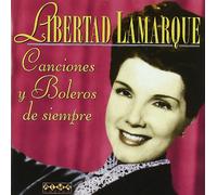 Libertad Lamarque - Canciones Y Boleros De Si
