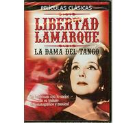 Libertad Lamarque La Dama Del Tango