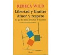 Libertad y límites. Amor y respeto