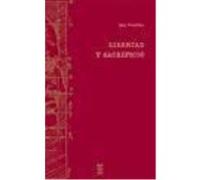 Libertad Y Sacrificio - Patocka, Jan (1907-1977), Ortega Rodríguez, Iván, (trad) Patocka, Jan 1907 - 1977 , Ortega Rodríguez, Iván, Trad (Auteur)