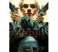 Libertalia: Le triomphe ou la mort (1)