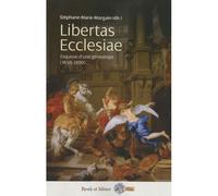 Libertas ecclesiae Esquisses d'une généalogie (1650-1800) - Frere morgain - Parole Et Silence Eds - broché - Scolaire / Universitaire