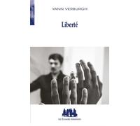 Liberté 2025 - Yann Verburgh - Solitaires Intempestifs - broché - Théâtre jeunesse
