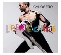 Calogero - Liberté Chérie - Version Collector