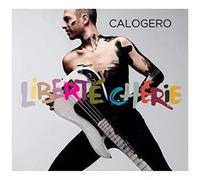 Calogero – Liberté Chérie – Version Collector