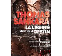 Liberte contre le destin (la) Textes et discours rassemblés et commenté par Bruno Jaffré - Thomas Sankara - Syllepse Eds - broché - Etude