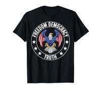 Liberté, démocratie, vérité drôle, drapeau américain, 4 juillet T-Shirt