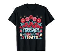Liberté Démocratie Vérité Retro Fleurs Années 70 4 Juillet T-Shirt