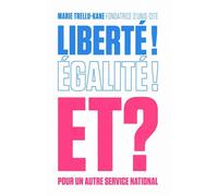 Liberté, égalité et ? Pour un autre service national - Marie Trellu-Kane - Debats Publics Editions - broché - Essai